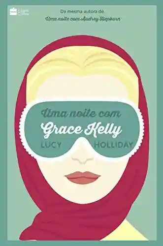 Livro: Uma Noite com Grace Kelly