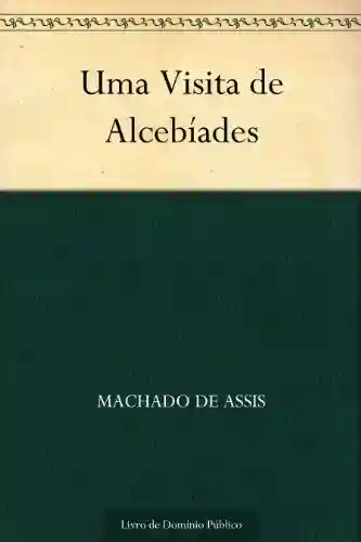 Livro: Uma Visita de Alcibíades